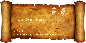 Pray Gerzson névjegykártya